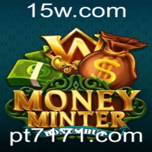Explorando o Mundo de MoneyMinterBonusBuy: Uma Viagem ao Universo dos Jogos de Azar
