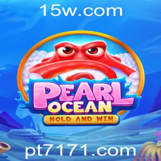 Descubra o Fascinante Mundo de PearlOcean: Um Jogo Inovador