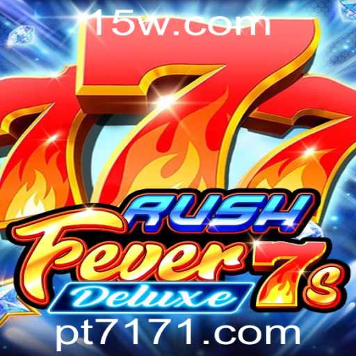 Descubra o Mundo Empolgante de RushFever7sDeluxe